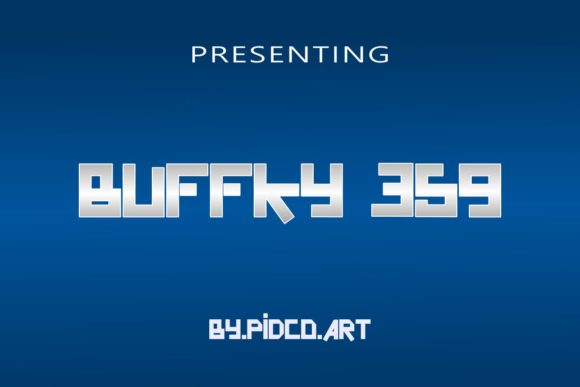 Buffky 359: A Display Font That Speaks Before You Read