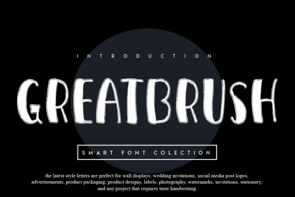 Greatbrush: A Joyful Display Font for Branding