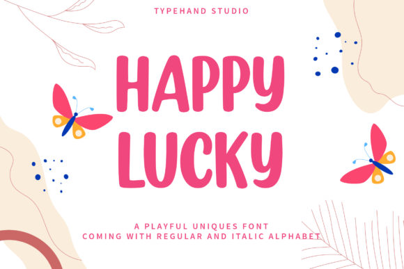 Happy Lucky: A Playful Display Font for Memorable Branding