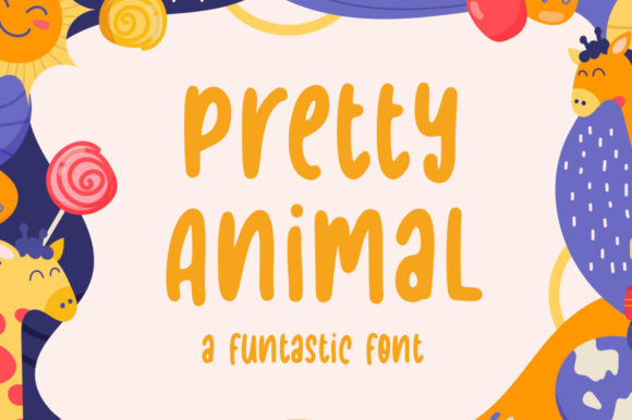 Pretty Animal: A Fun Display Font for Bold Branding