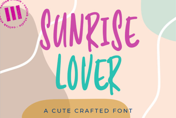 Sunrise Lover: A Friendly Display Font for Small Business Branding