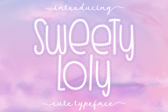 Sweety Loly: A Joyful Display Font for Handmade Labels & Printables